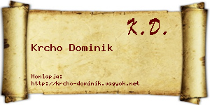 Krcho Dominik névjegykártya
